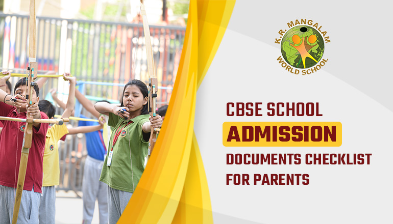 CBSE School Admission Documents Checklist for Parents
