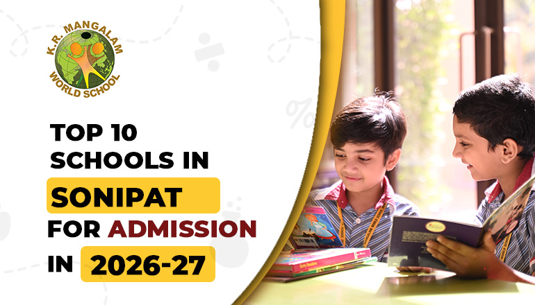 Top 10 schools in Sonipat for admission in 2026-27