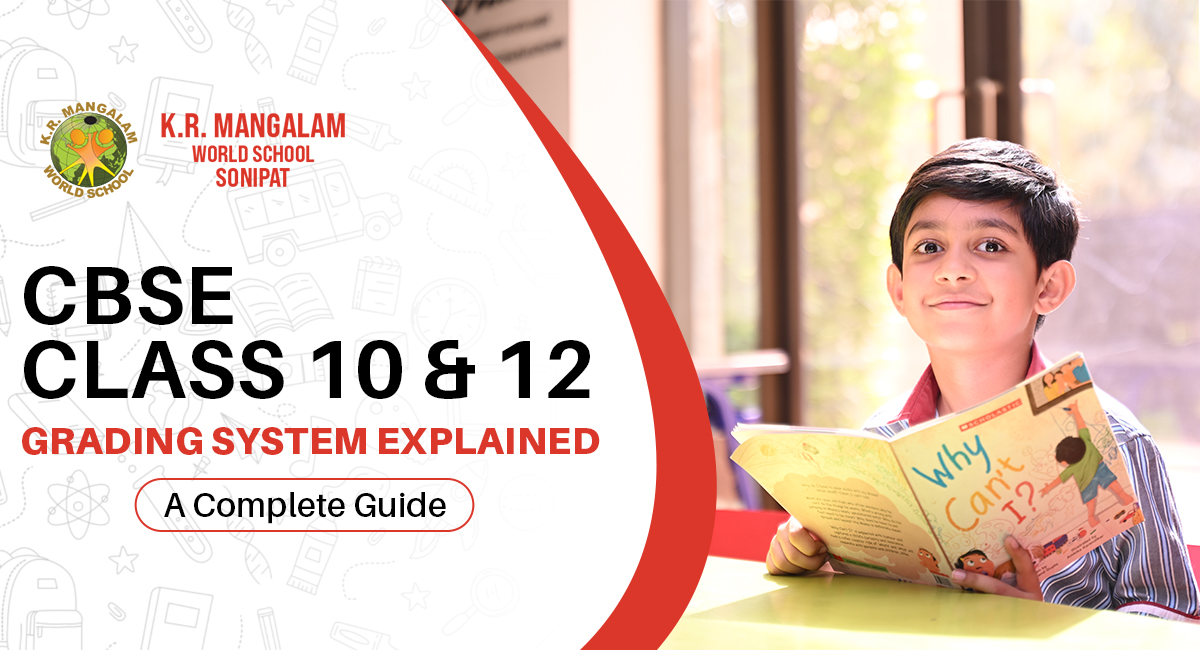 CBSE Grading System for Class 10th & 12th Explained: A Complete Guide
