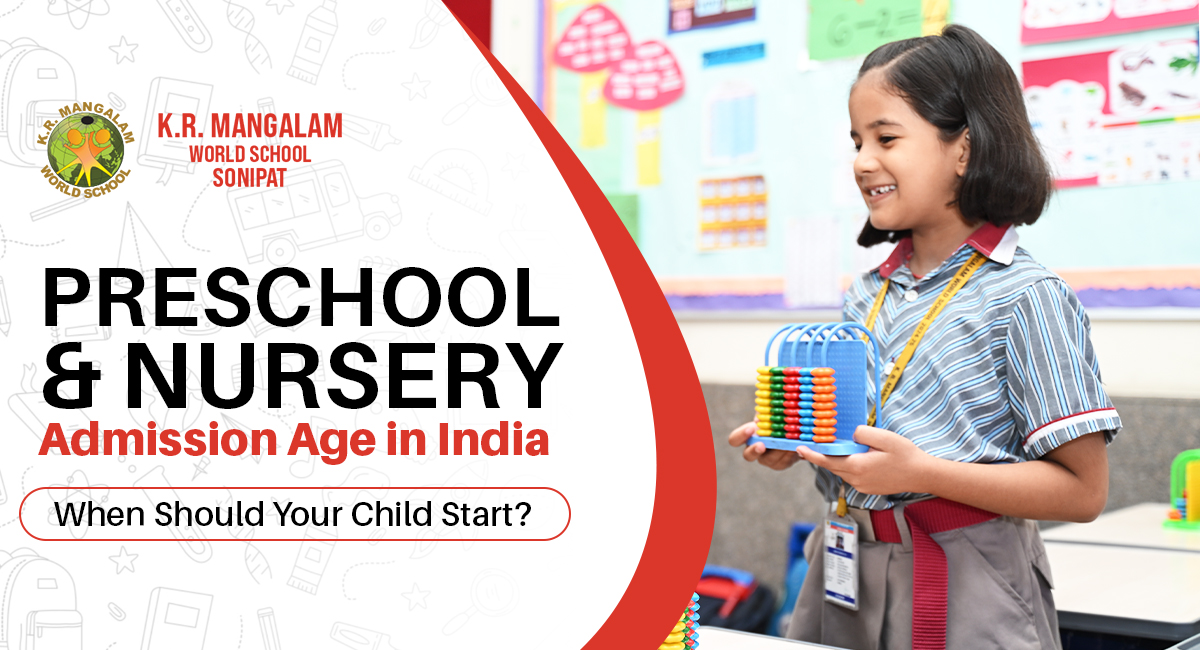 Preschool & Nursery Admission Age in India: When Should Your Child Start?